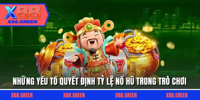 Những yếu tố quyết định tỷ lệ nổ hũ trong trò chơi